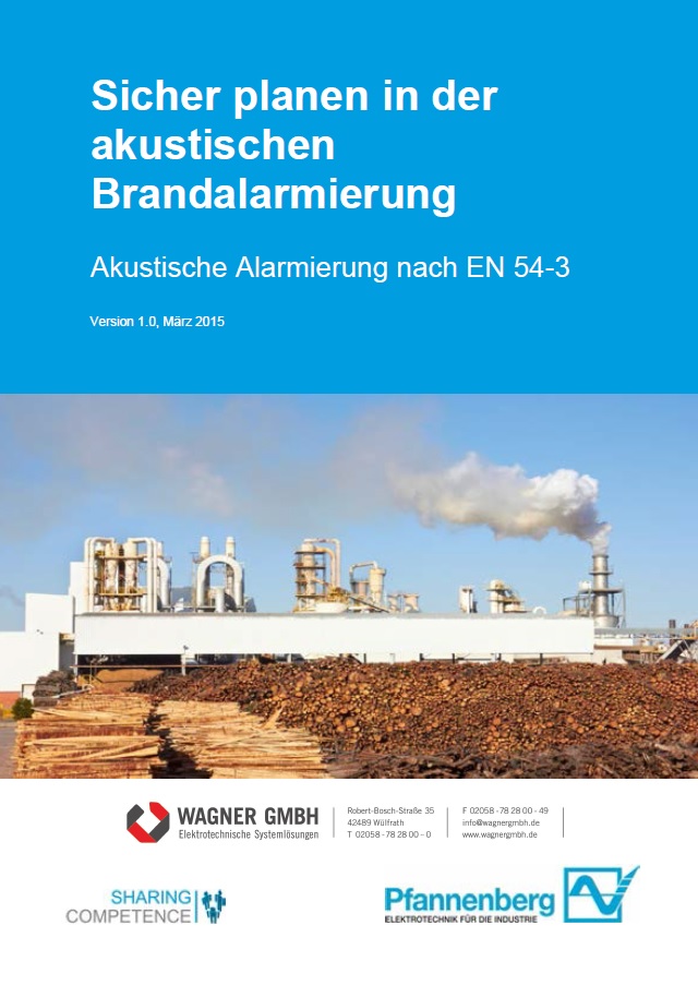Pfannenberg-Akustische-Brandalarmierung nach EN54-3-Holzindustrie