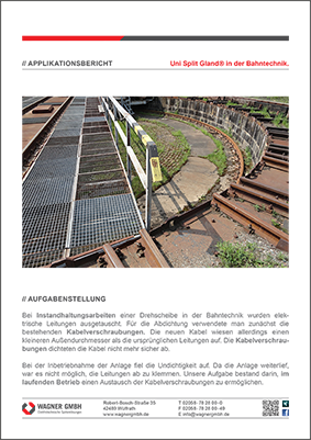 Applikationsbericht UNI Split Gland in der Bahntechnik