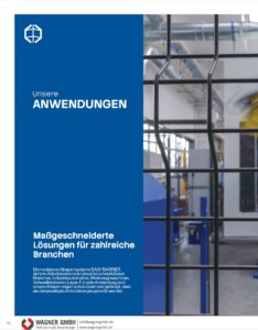 Della Casa Reti Easy Barrier Anwendungen WAGNER GMBH