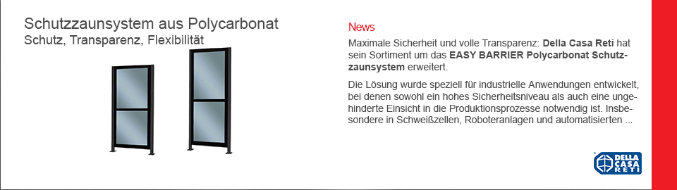 Della Casa Reti EASY BARRIER Polycarbonat Schutzzaun WAGNER GMBH 07-2026